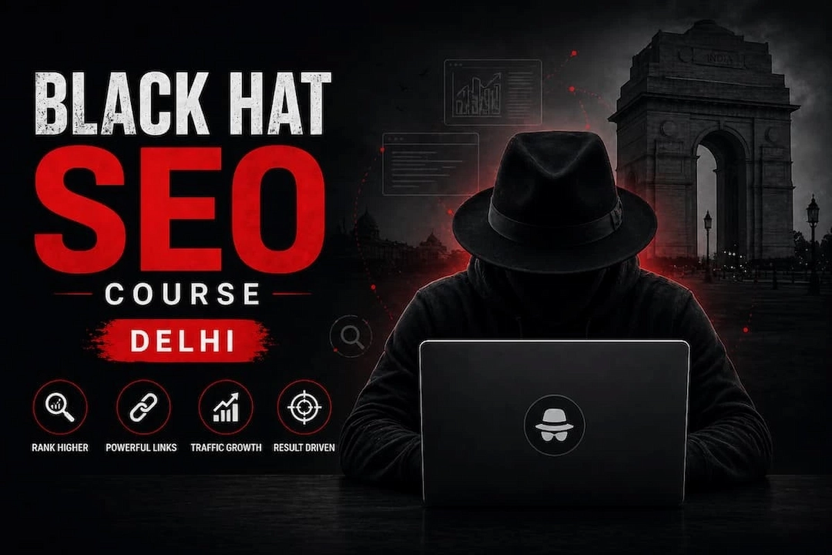 Black Hat SEO Course Delhi